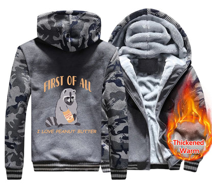 First Of All I Love Peanut Butter Men's Hoodies Thickened Zipper Fashion fur-liner Warm M-XXXXXL Hoody Winter Quality Clothes